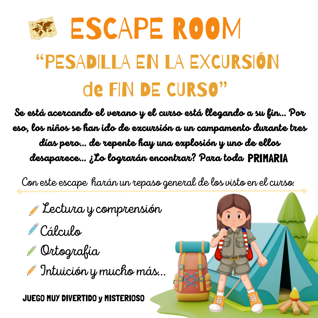 🏕️ESCAPE ROOM “PESADILLA EN LA EXCURSIÓN de FIN DE CURSO”🏕️ para toda PRIMARIA
