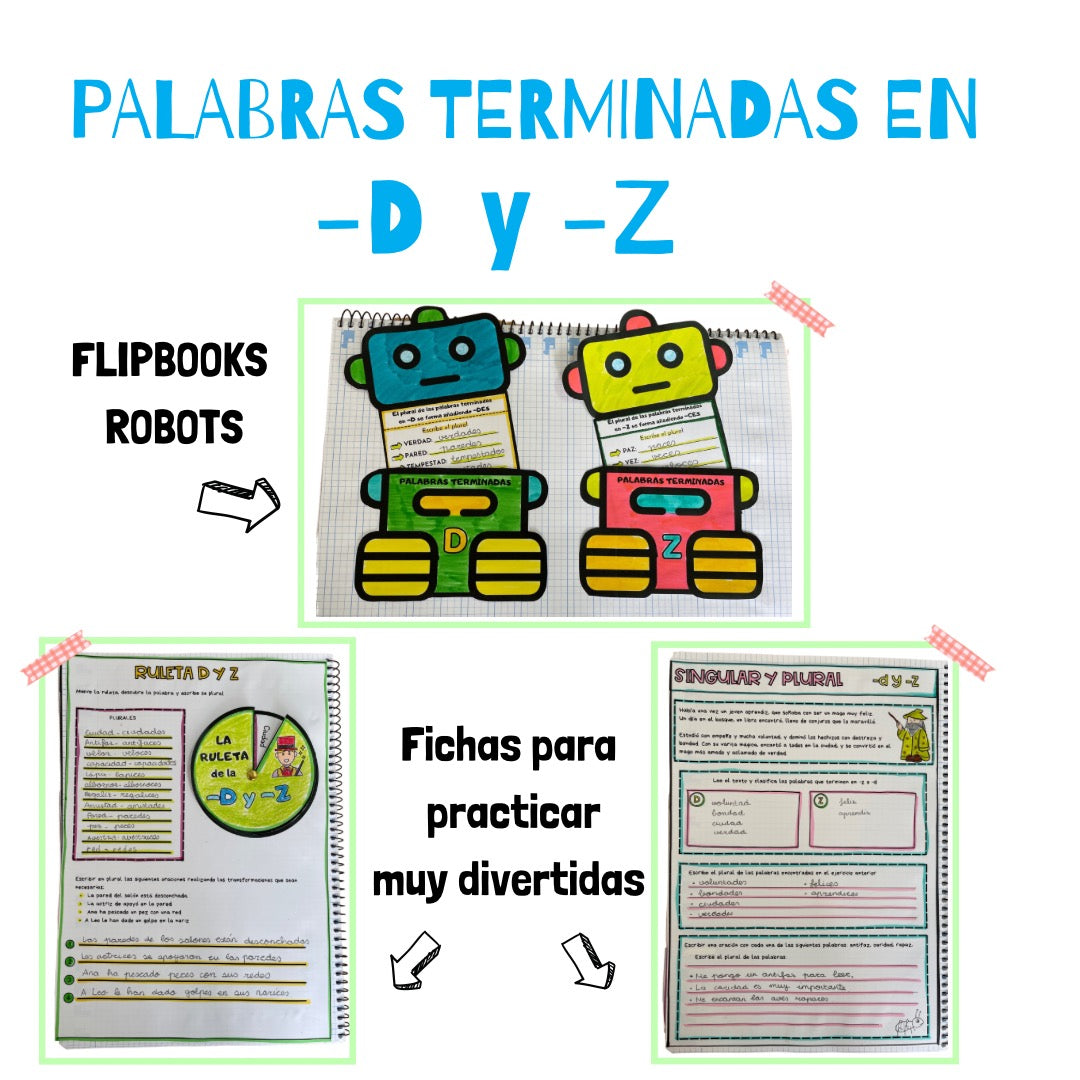 🤖🦿PALABRAS TERMINADAS en - D y -Z 🦿🤖 | Cuadernillo para Educación Primaria