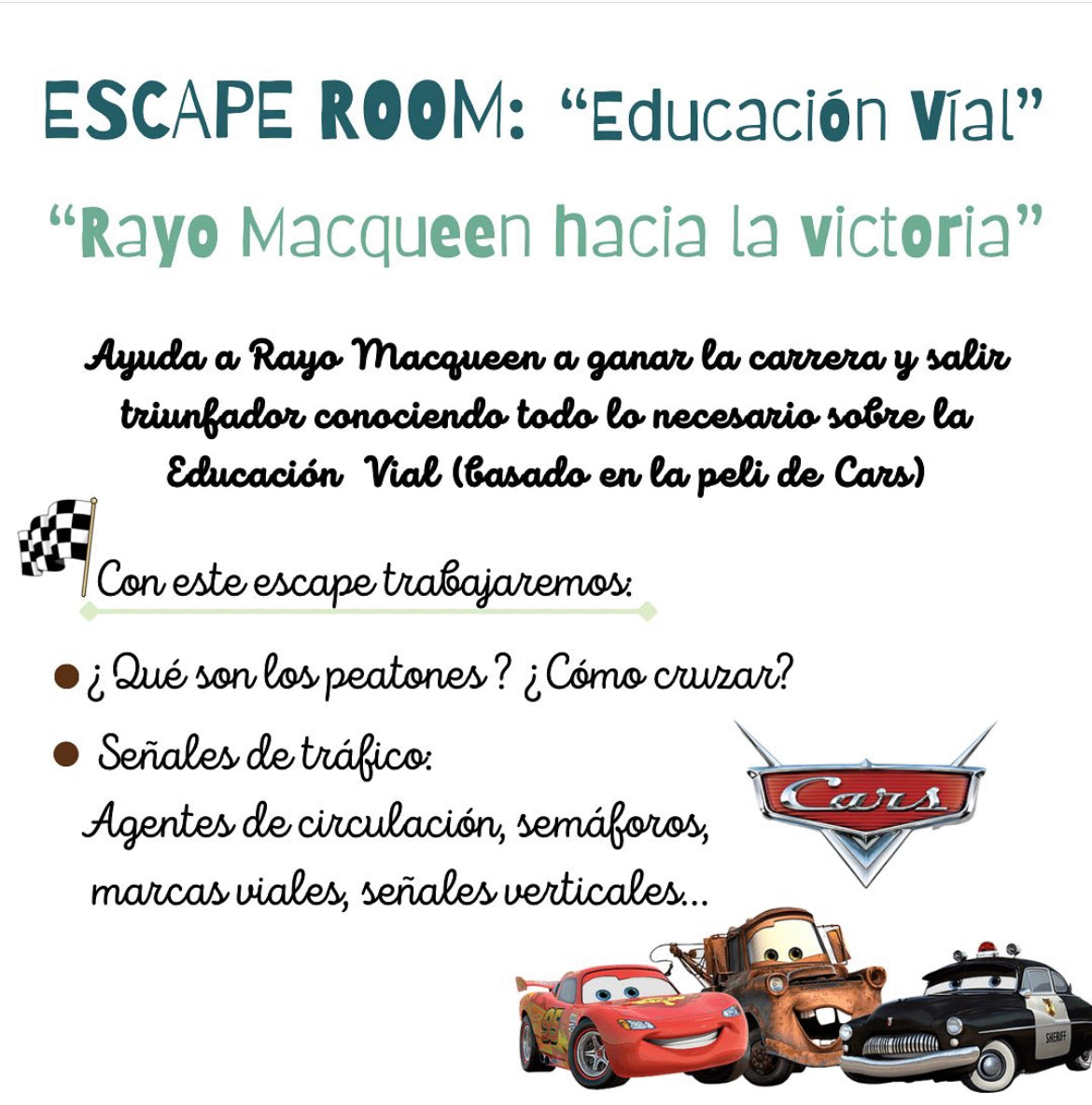 🚦👮🏻ESCAPE ROOM ~ RAYO MACQUEEN HACIA LA VICTORIA 🚦👮🏻 EDUCACIÓN VIAL